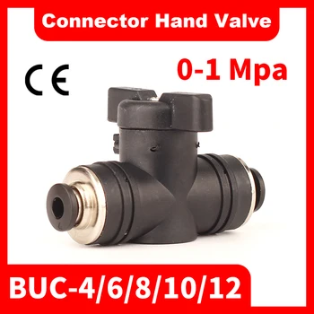 BUC 4mm 6mm 8mm 10mm 12mm Siyah Pnömatik İtme Hızlı Bağlantı Konnektörü El Vana Dönüş Anahtarı Manuel Küresel Akım Sınırlama  10